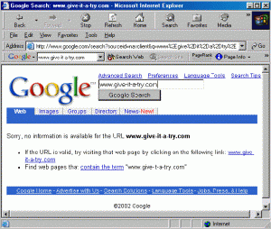Are you being found in Google? Give it a try... Google search result for www.give-it-a-try.com